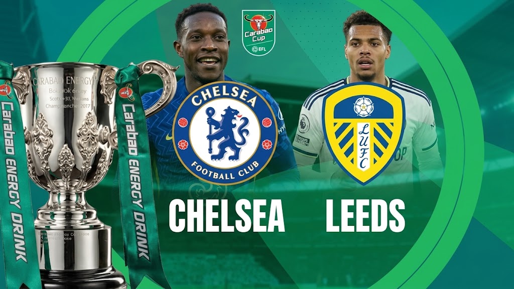Prediksi Chelsea Vs Leeds di Carabao Cup: Waspada Dendam Sang Tamu!